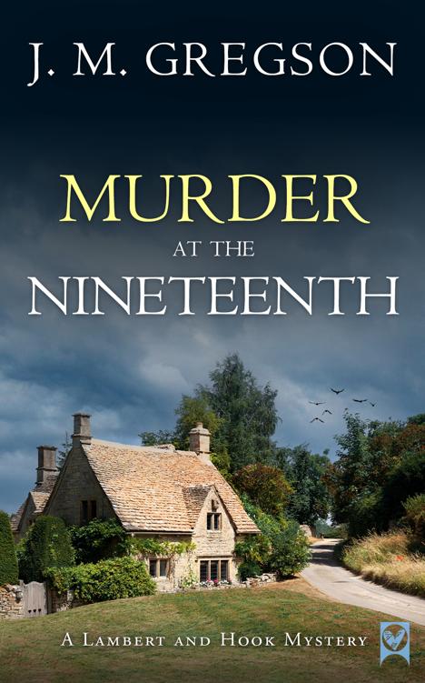 Murder At The Nineteenth Lambert And Hook Mystery 1 J M Gregson
