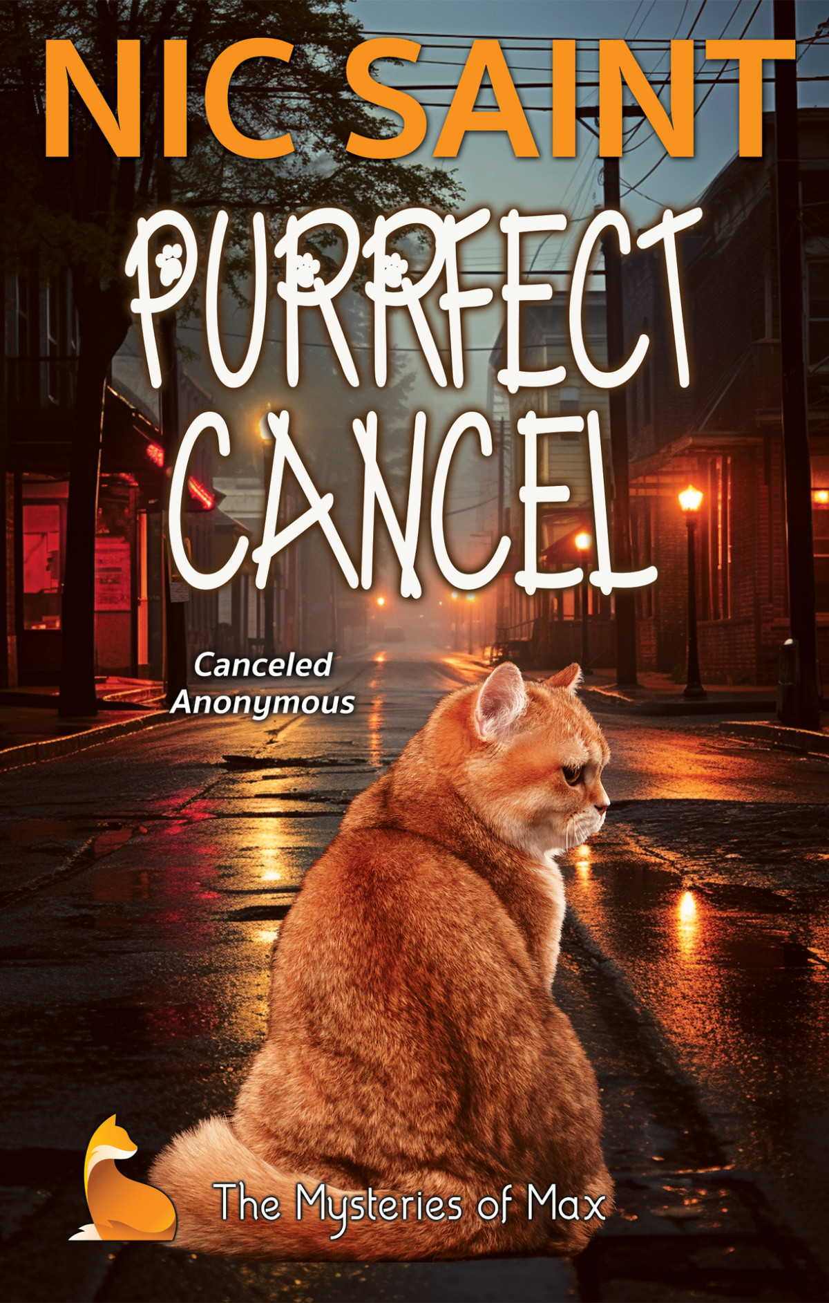 Purrfect Cancel The Mysteries Of Max Book 78 Nic Saint
