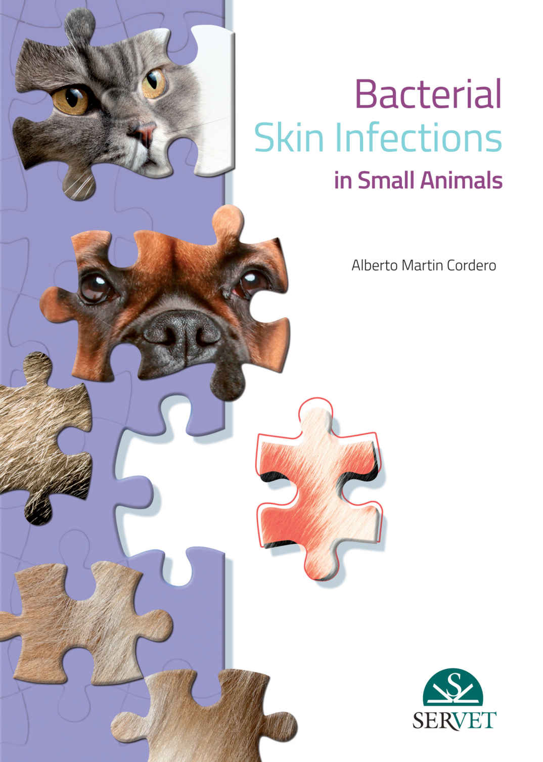 Bacterial Skin Infections In Small Animals Martn Cordero Alberto