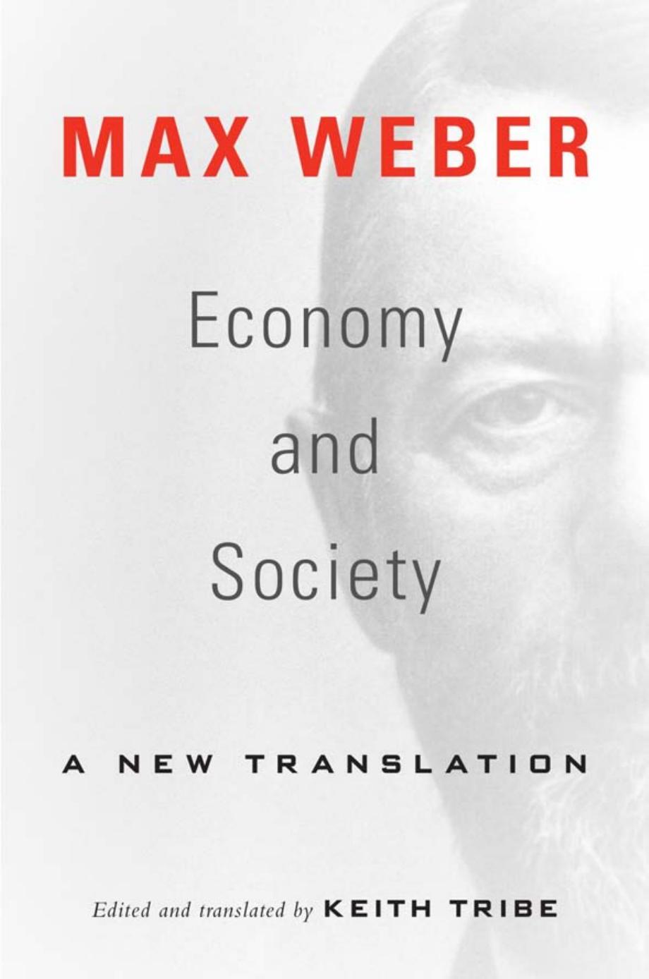 Economy And Society A New Translation Max Weber