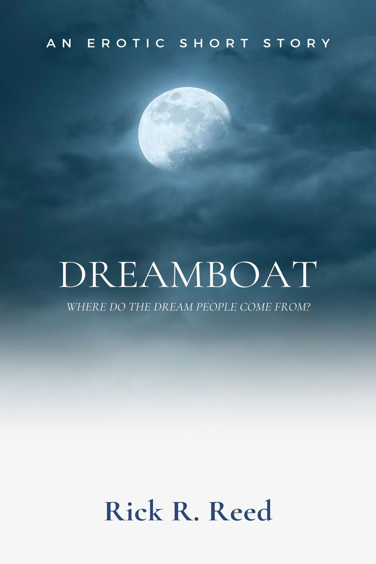 Dreamboat Rick R Reed
