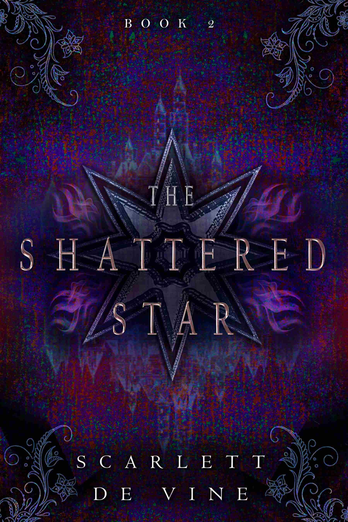 The Shattered Star Scarlett D Vine