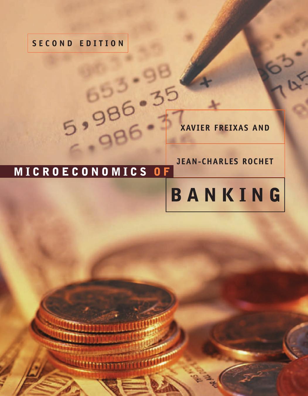 Microeconomics Of Banking 2nd Ed Microeconomics Of Banking