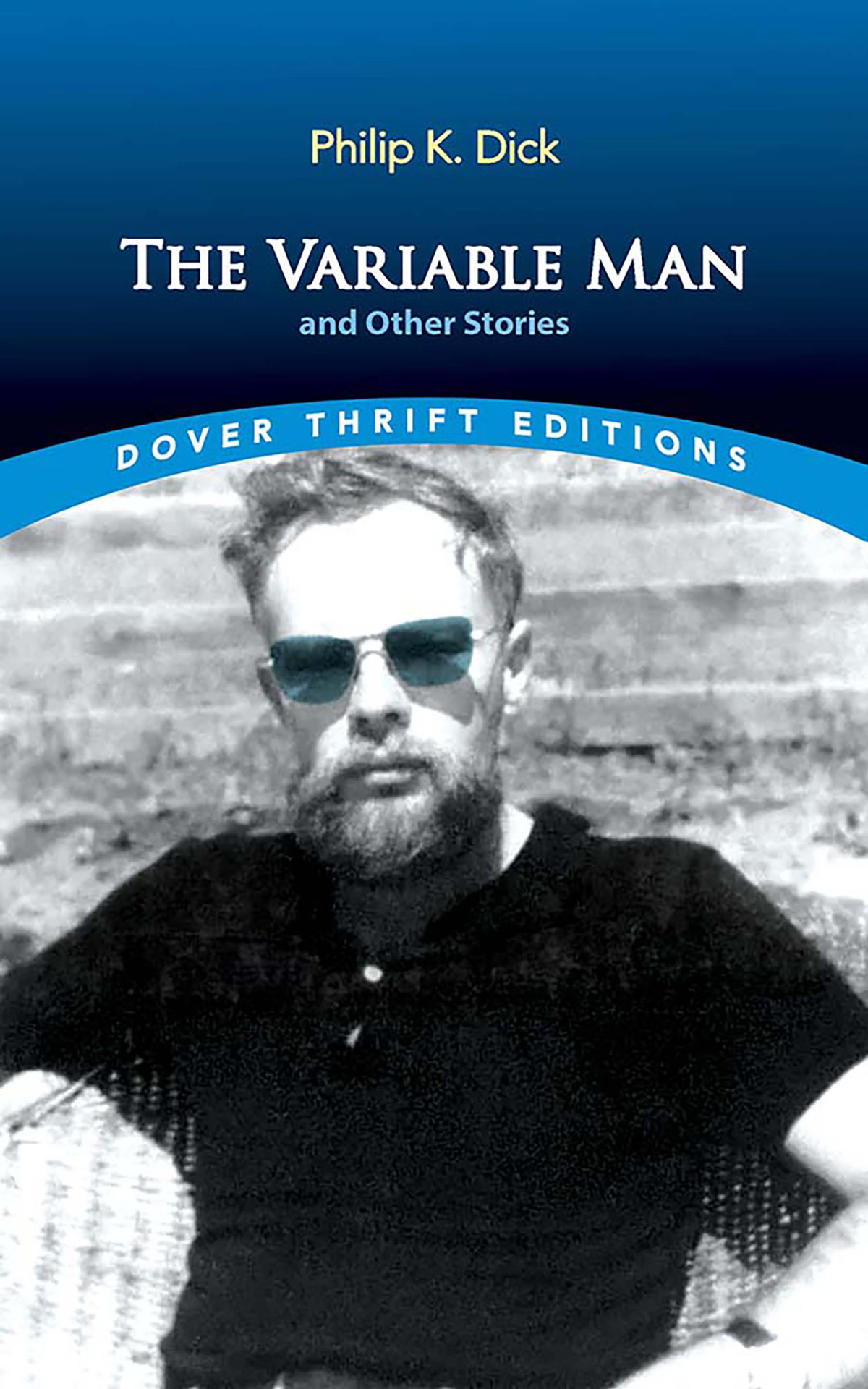 The Variable Man And Other Stories Philip K Dick