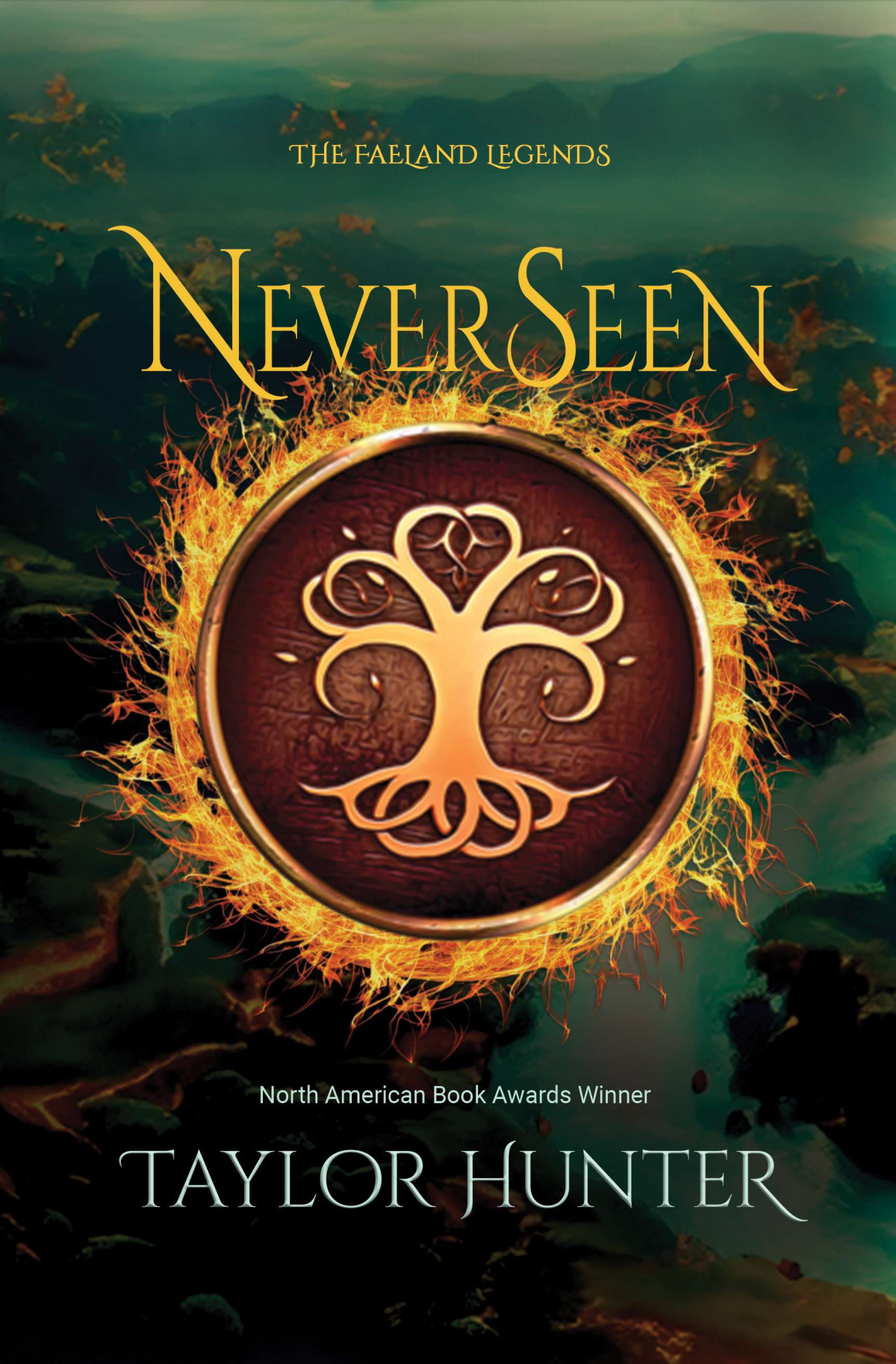 Neverseen Book 1 In The Faeland Legends 1st Edition Hunter Taylor