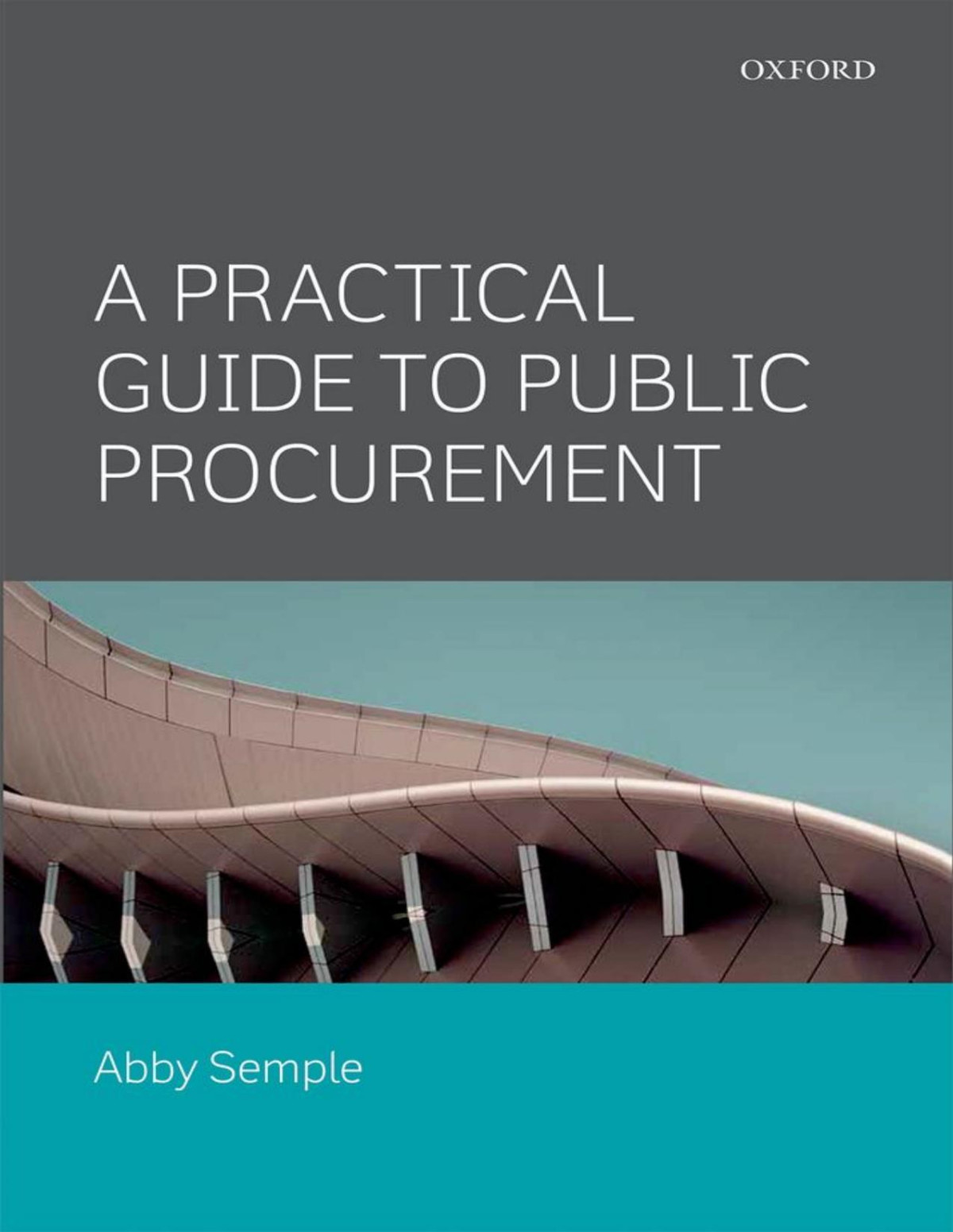A Practical Guide To Public Procurement Abby Semplemark Cook