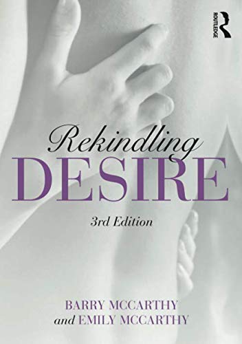 Rekindling Desire 3rd Edition Barry Mccarthy Emily Mccarthy