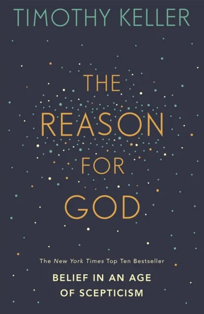 The Reason For God Timothy Keller