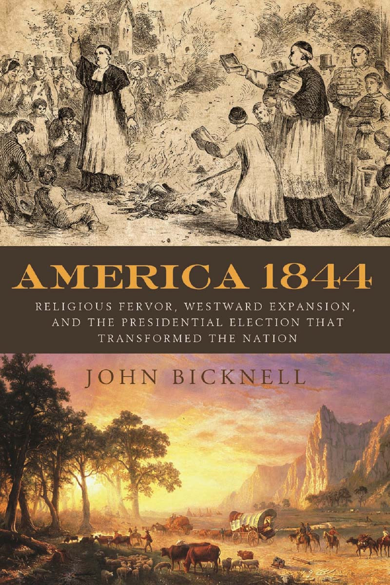 America 1844 John Bicknell