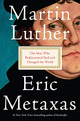 Martin Luther First Edition Eric Metaxas