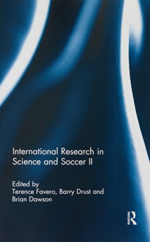 International Research In Science And Soccer Ii 1st Edition Barry Drust