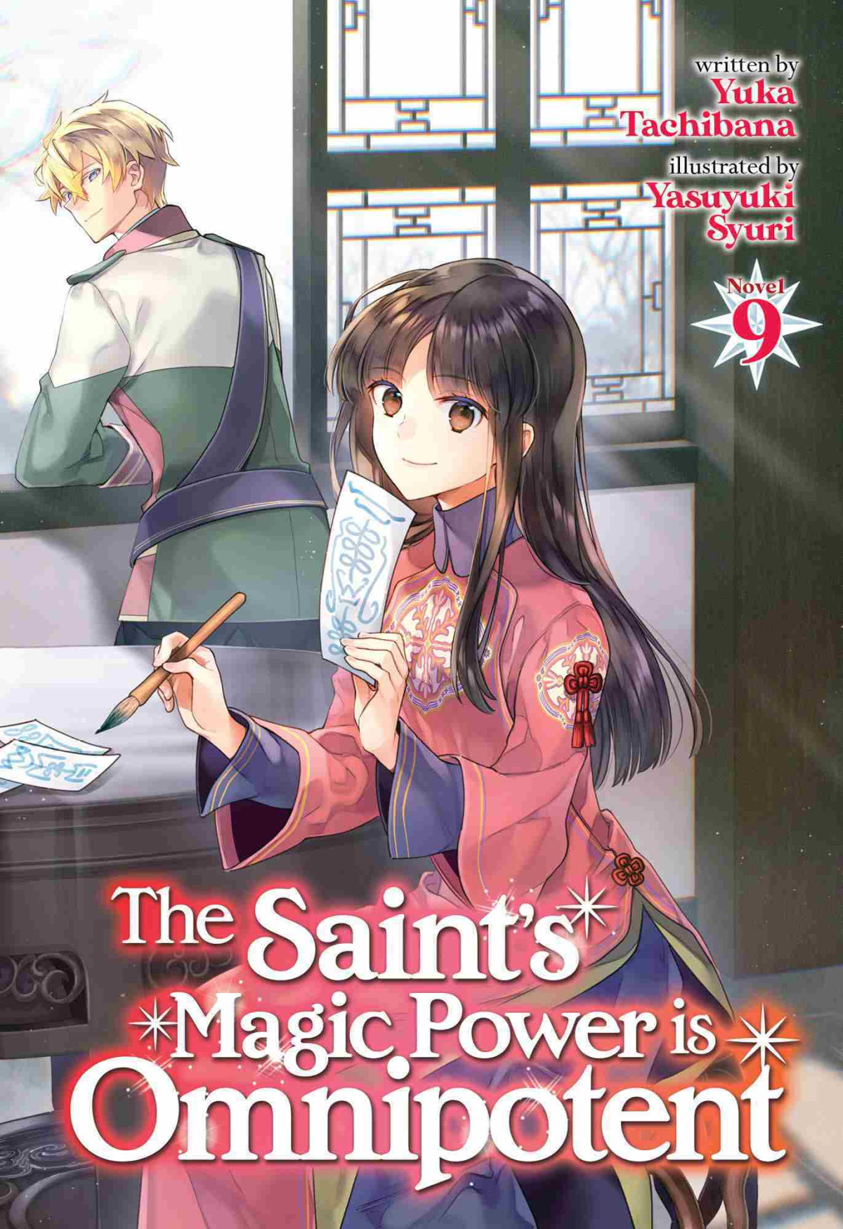 The Saints Magic Power Is Omnipotent Light Novel Vol 9 Yuka Tachibana
