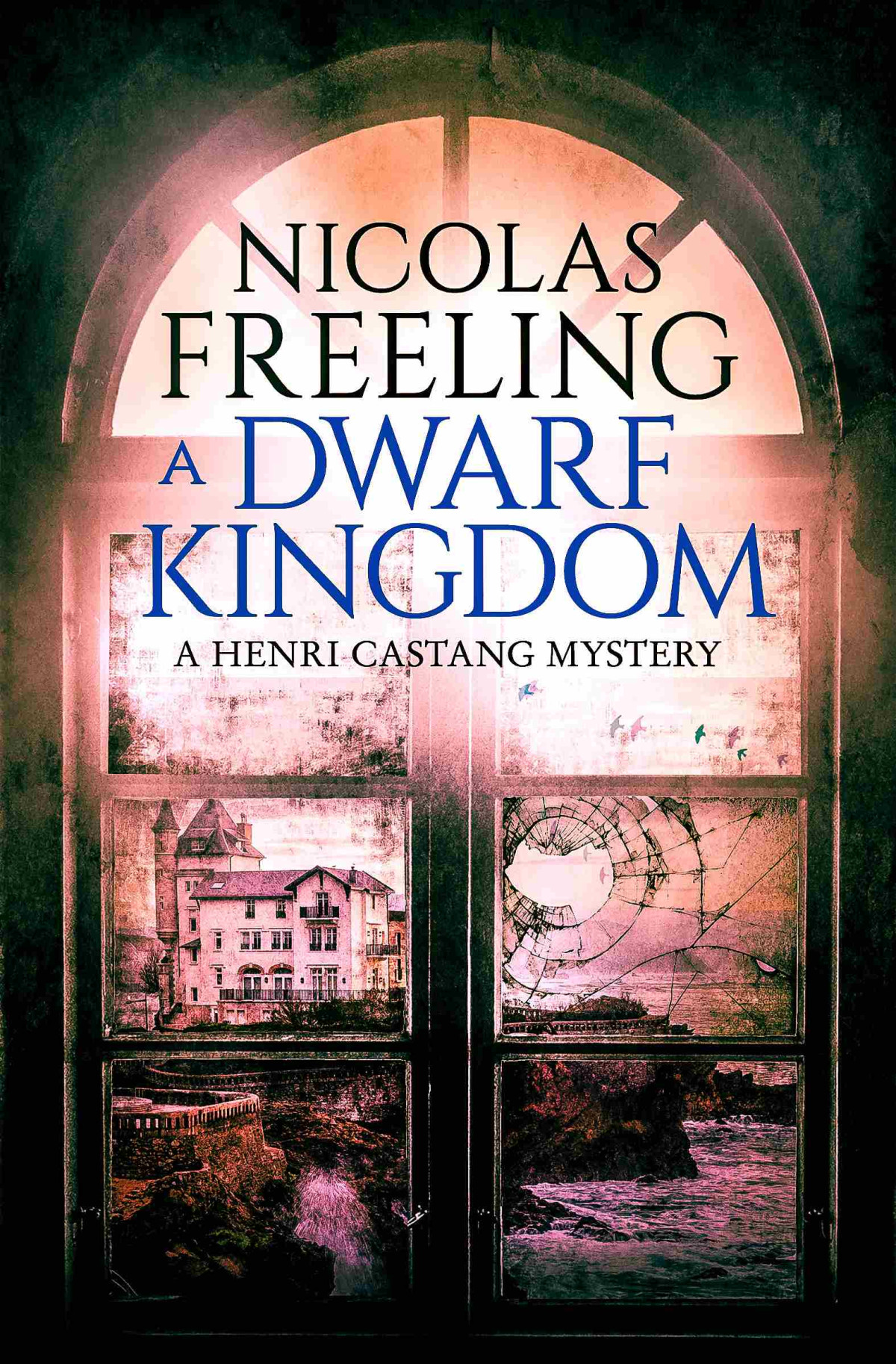 A Dwarf Kingdom Nicolas Freeling