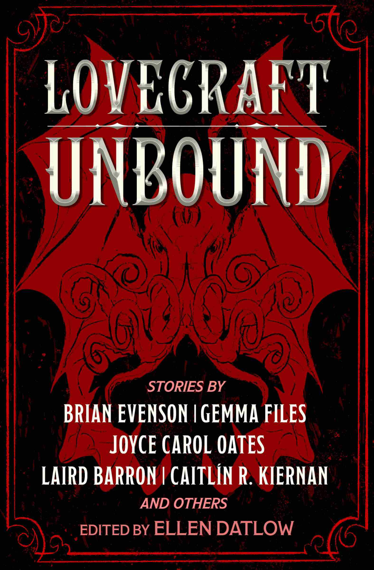 Lovecraft Unbound Ellen Datlow