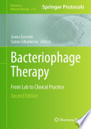 Bacteriophage Therapy From Lab To Clinical Practice 2nd Joana Azeredo