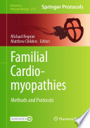 Familial Cardiomyopathies Methods And Protocols 1st Ed Michael Regnier