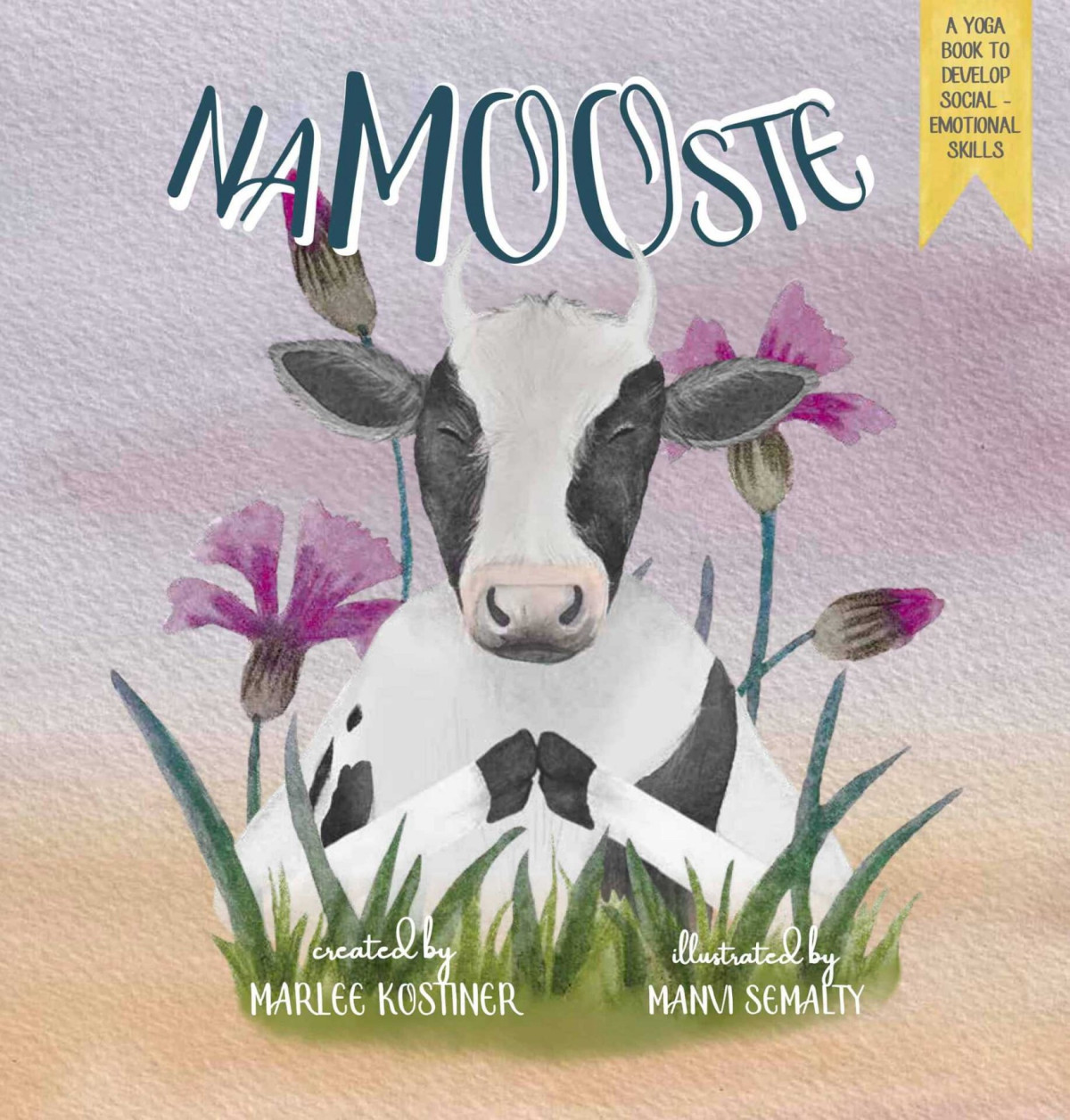 Namooste A Yoga Book To Develop Socialemotional Skills Marlee Kostiner