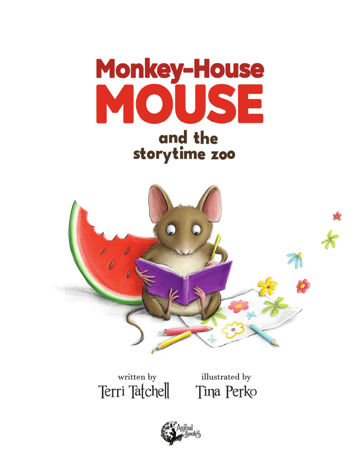 Monkeyhouse Mouse And The Storytime Zoo Terri Tatchell