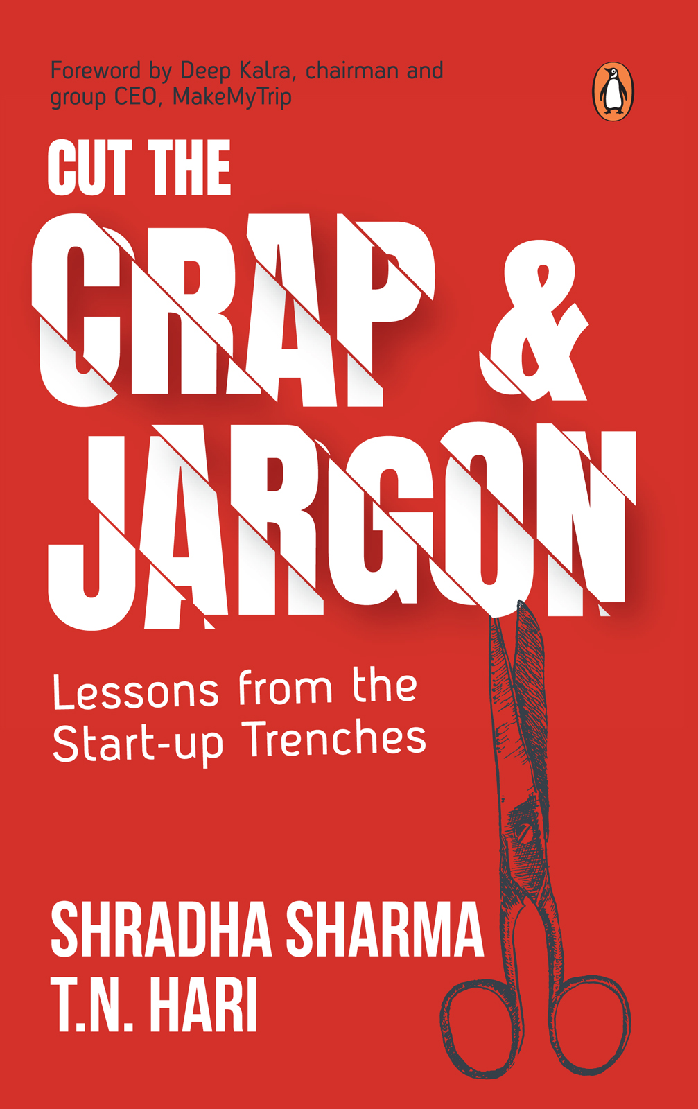 Cut The Crap And Jargon Shradha Sharma Tn Hari