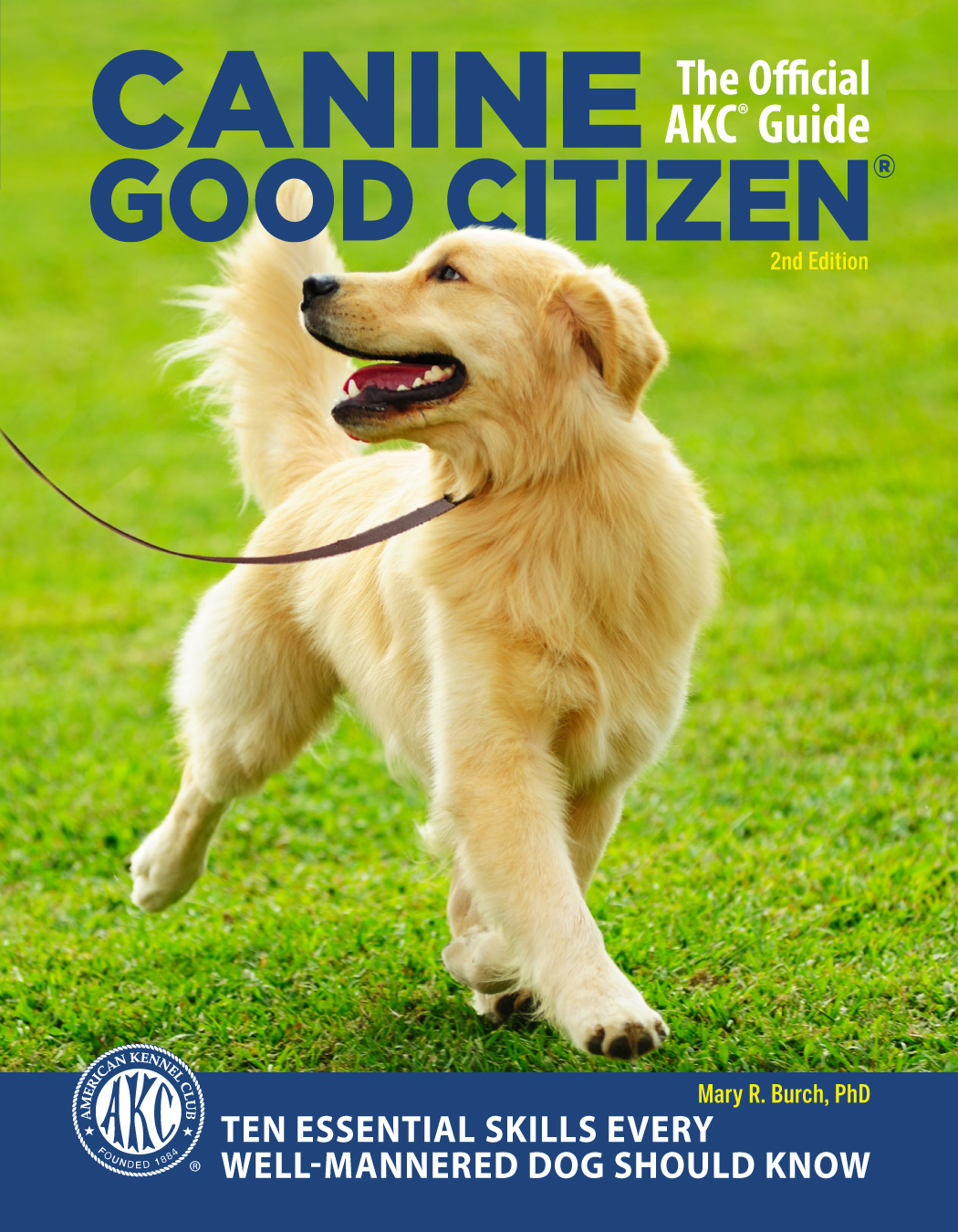 Canine Good Citizen 2nd Edition 2nd Burch Mary R