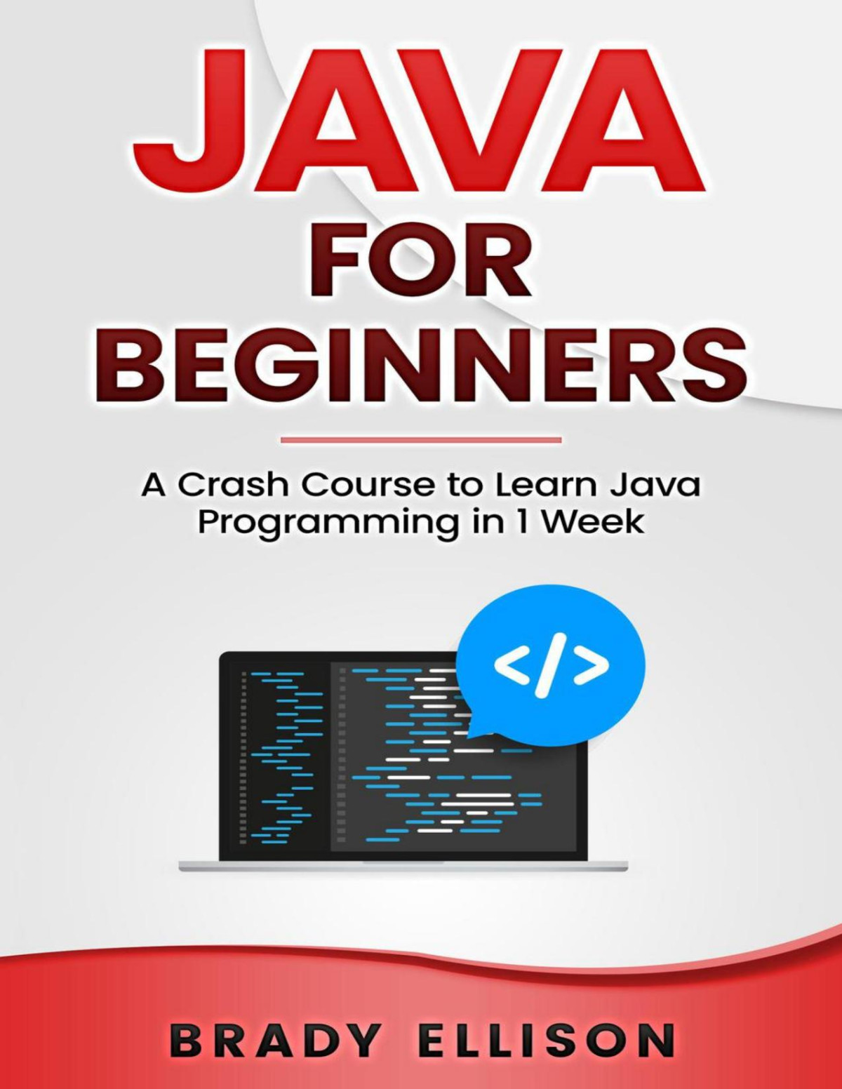 Java For Beginners A Crash Course To Learn Java Programming In 1 Week Emily Oddo