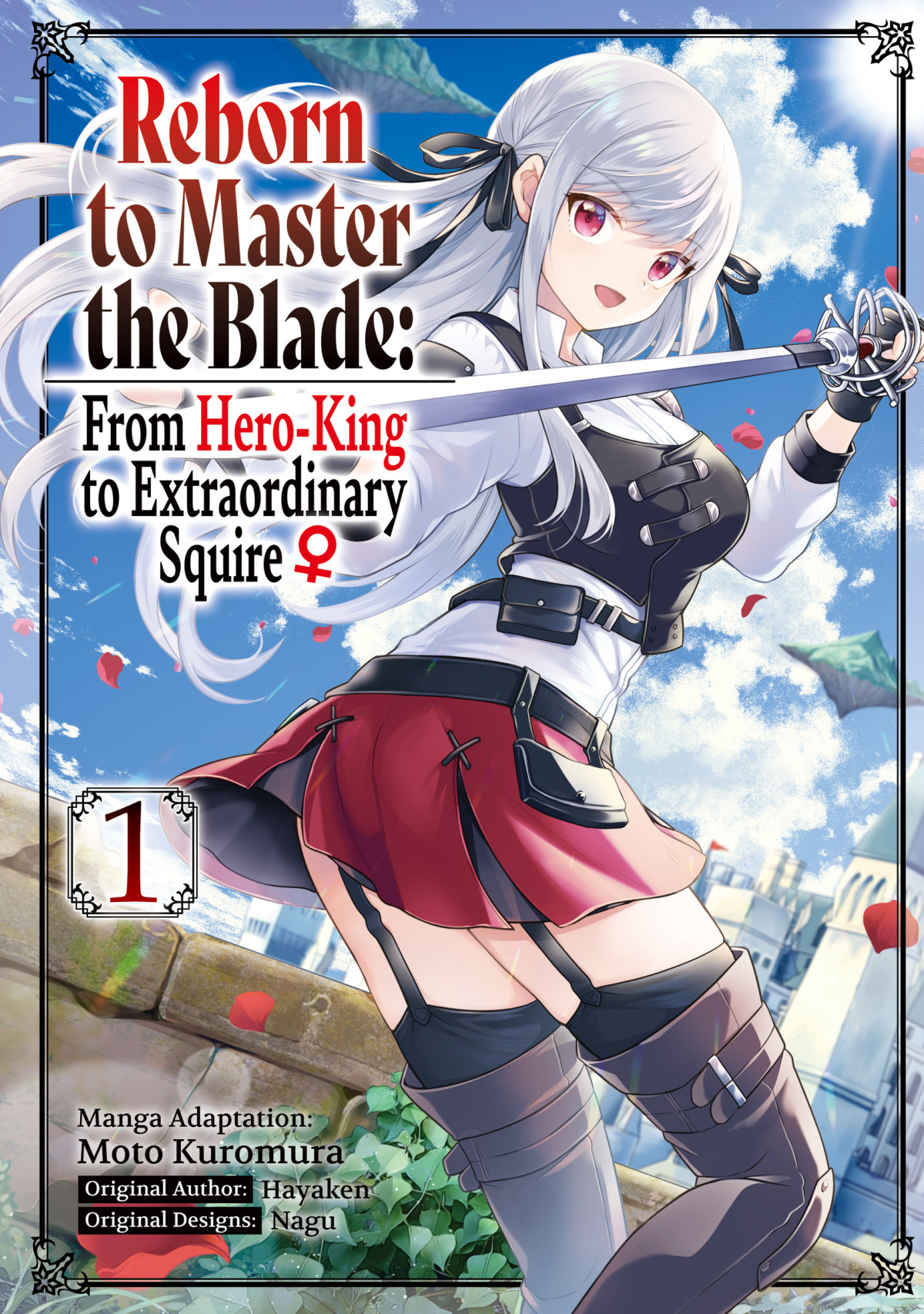 Reborn To Master The Blade From Heroking To Extraordinary Squire Manga Volume 1 Hayaken