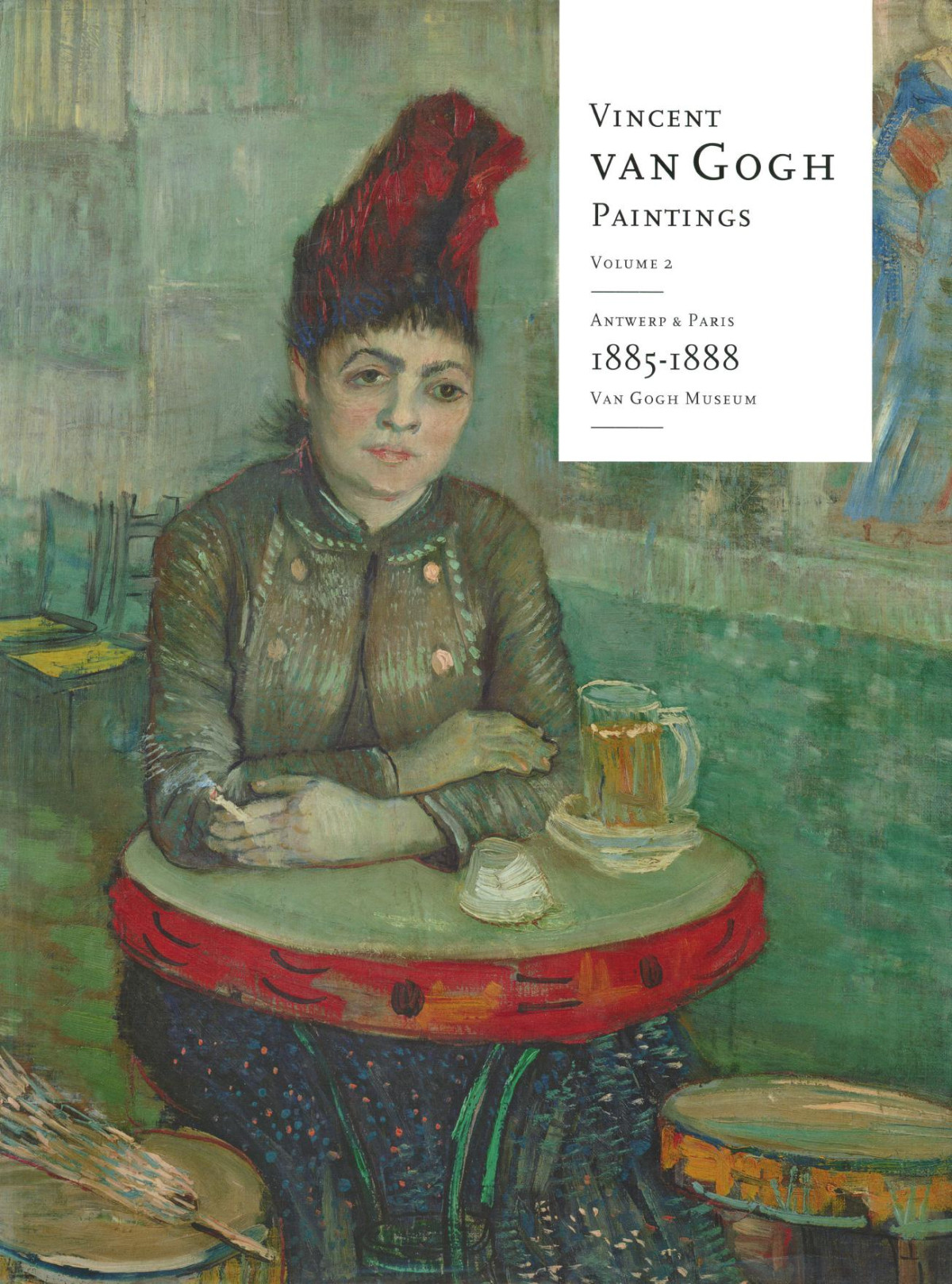 Vincent Van Gogh Paintings Antwerp And Paris 18851888 Volume 2 New Edition Ella Hendriks