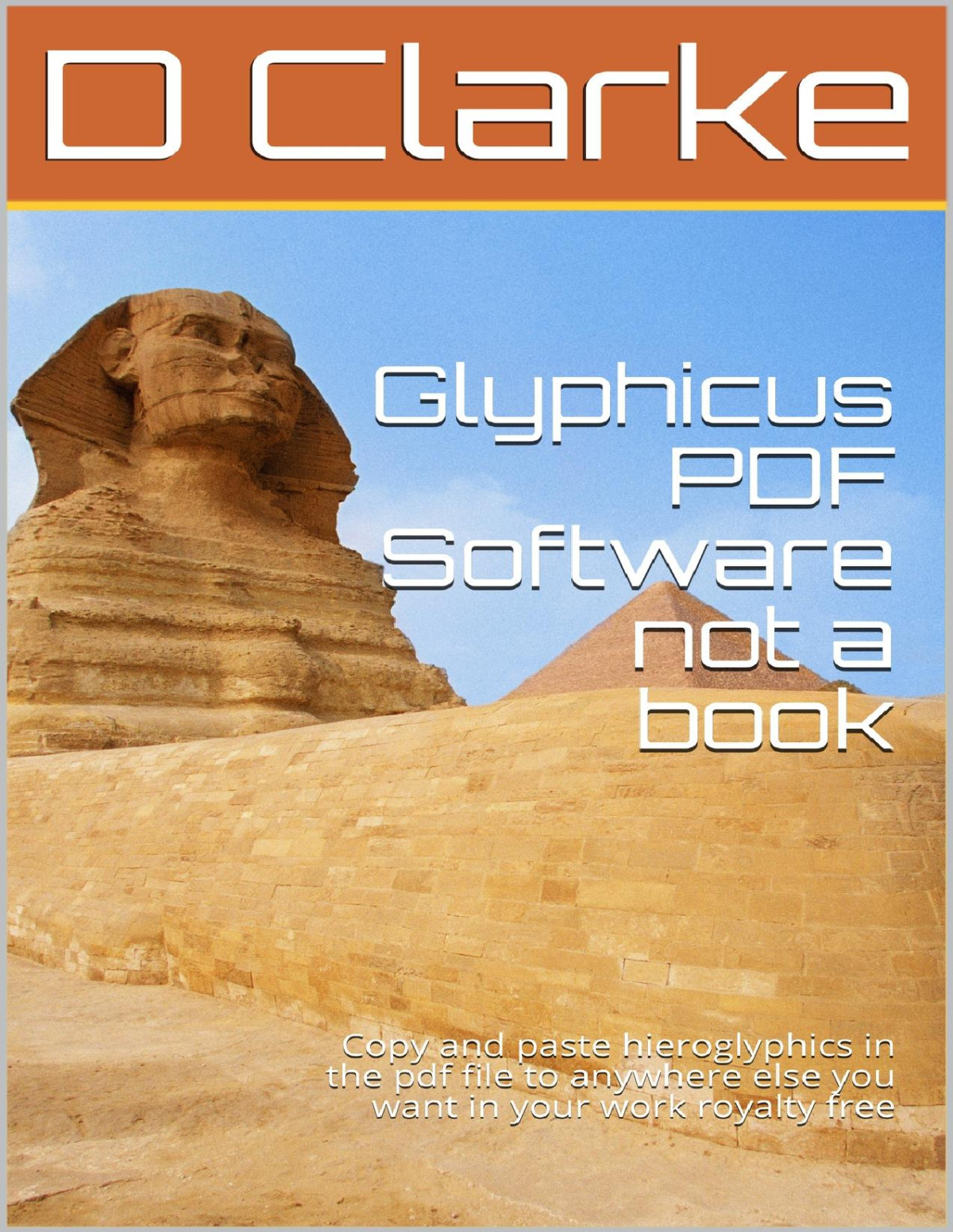 Glyphicus Pdf Software Not A Book Copy And Paste Hieroglyphics In The Pdf File On Desktop And If For Mobile App Use If It Is Pdf Editable To Anywhere Work Royalty Free Glyphicus Pdf Ver10 D Clarke