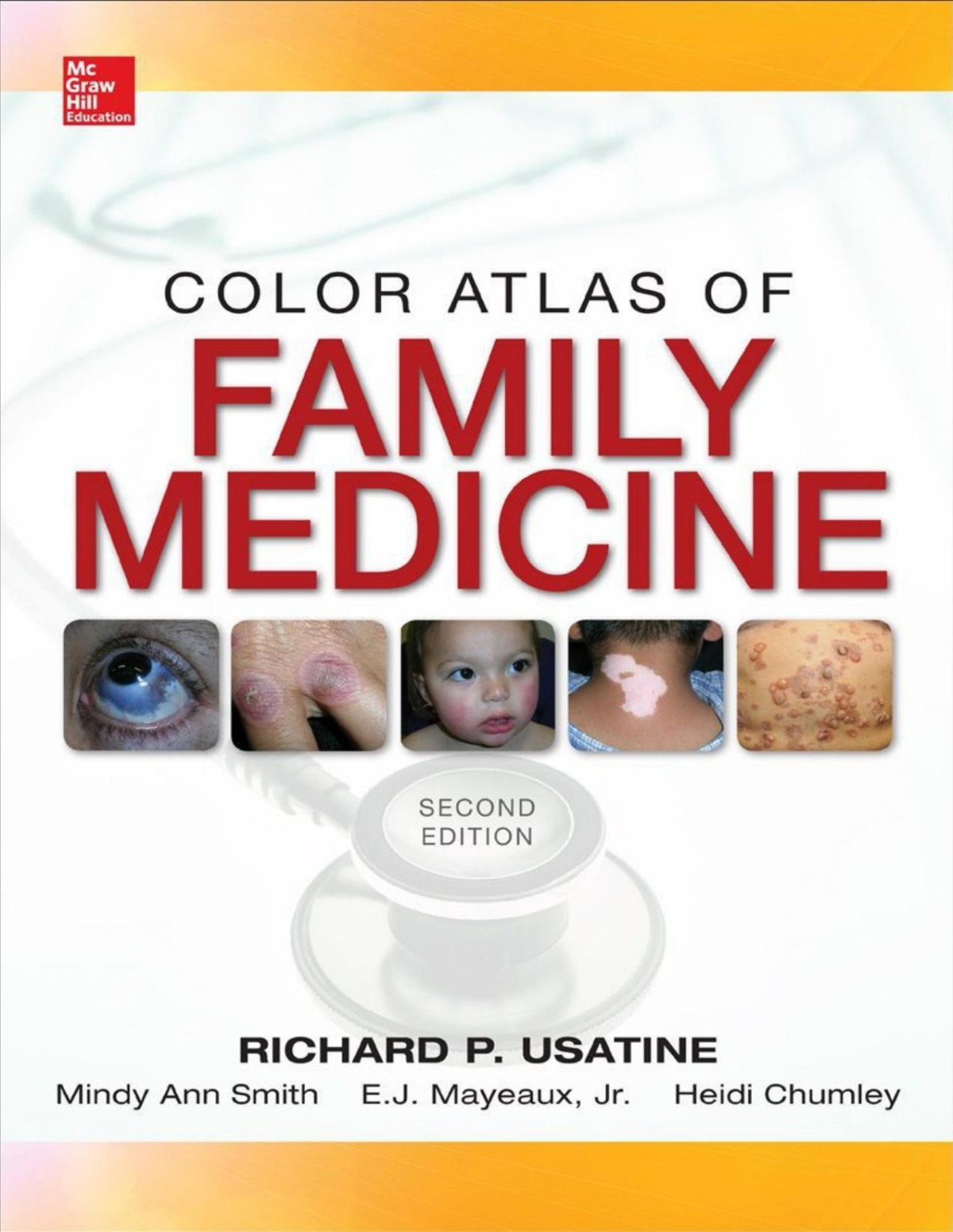 Color Atlas Of Family Medicine 2e 2nd Edition Richard Usatine Mindy Ann Smith Mayeaux