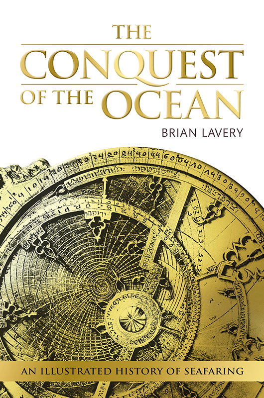 The Conquest Of The Ocean Brian Lavery