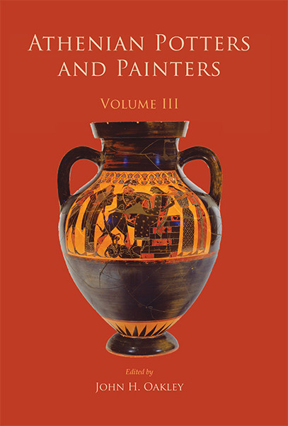 Athenian Potters And Painters Iii Oakley John Howard