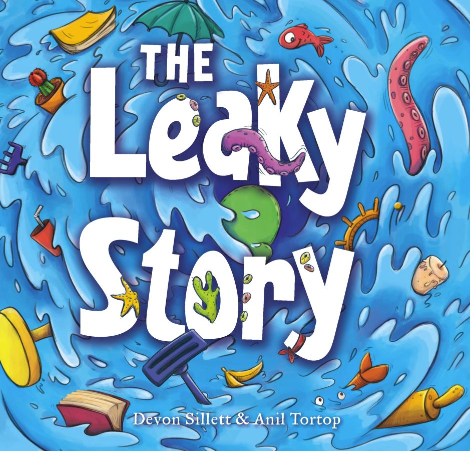 The Leaky Story Devon Sillett And Anil Tortop