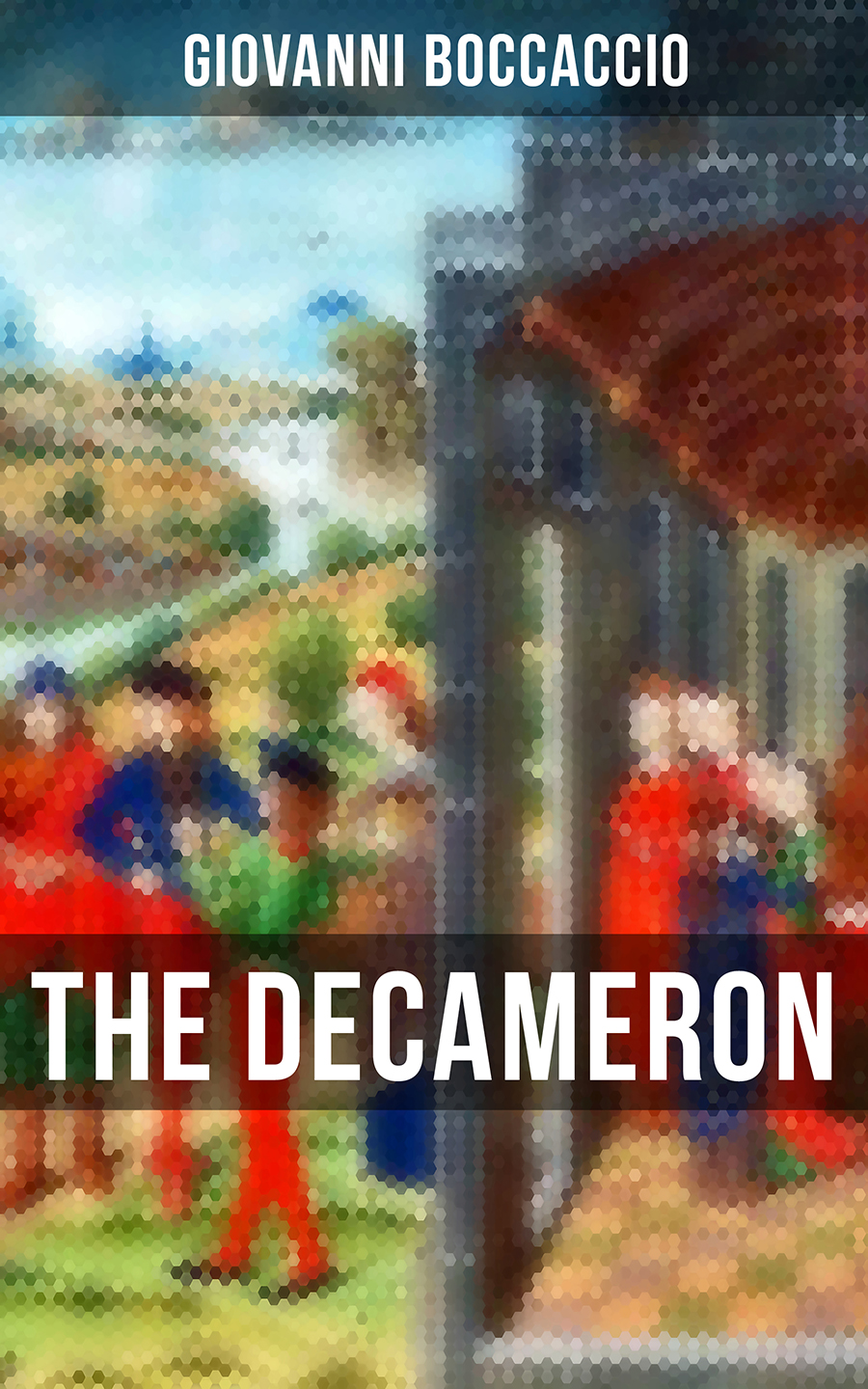 The Decameron Giovanni Boccaccio