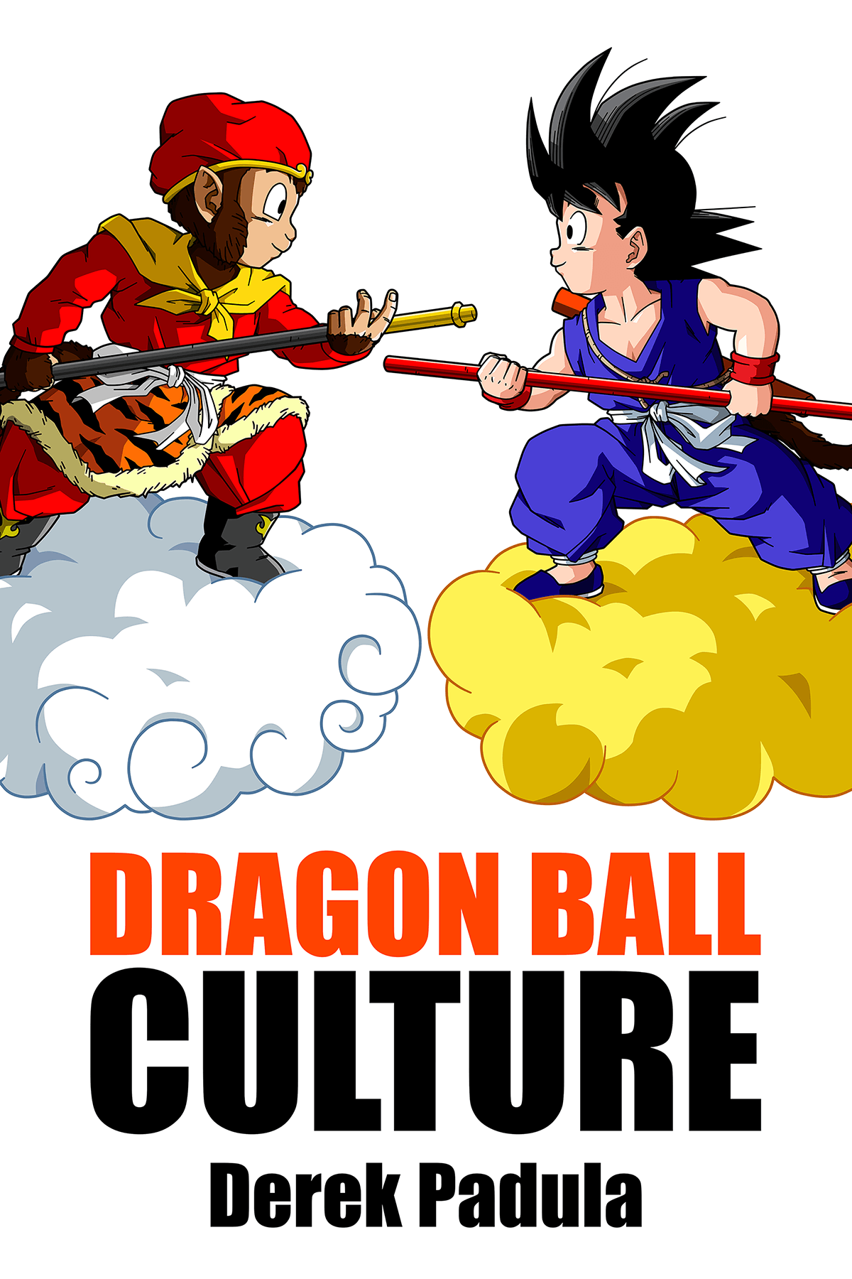 Dragon Ball Culture Volume 1 Derek Padula