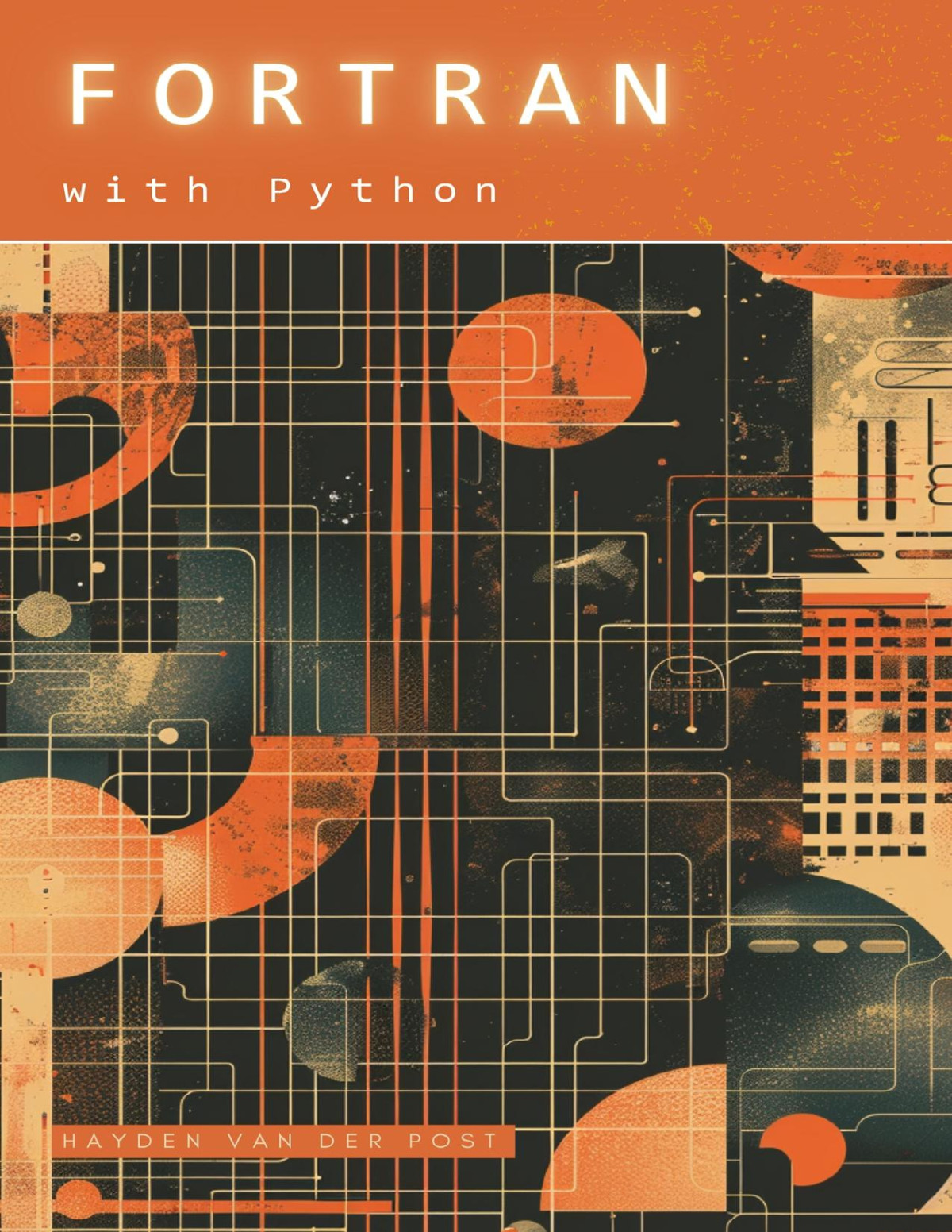 Fortran With Python Integrating Legacy Systems With Python Bisette