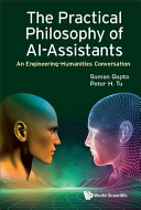 The Practical Philosophy Of Aiassistants An Engineeringhumanities Conversation Suman Gupta