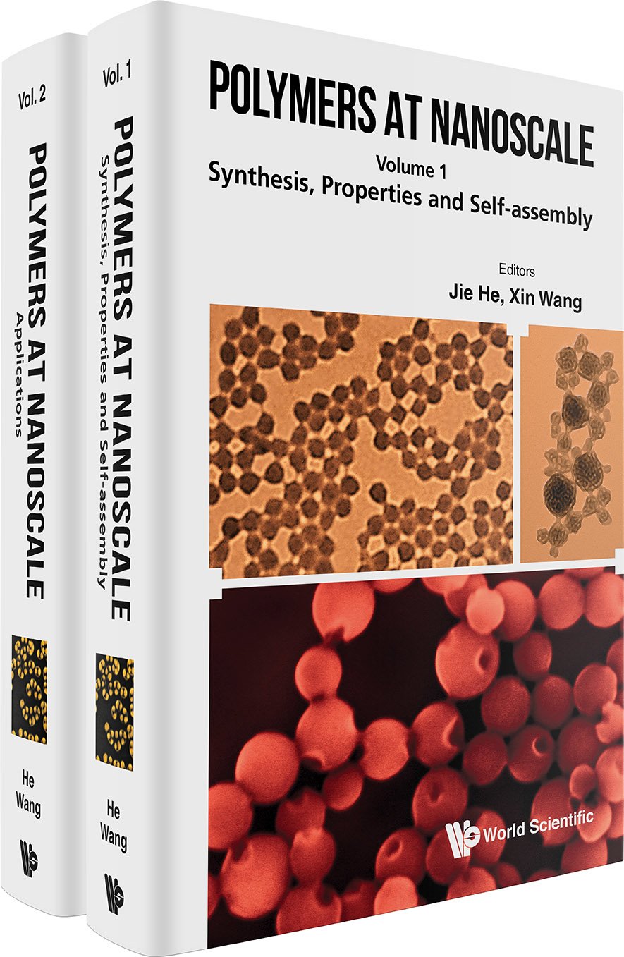 Polymers In Nanoscale Synthesis Properties And Selfassembly Applications In 2 Volumes Al