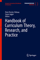Handbook Of Curriculum Theory Research And Practice Peter Pericles Trifonas