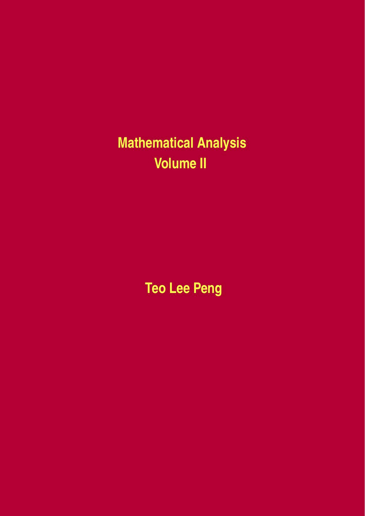 Mathematical Analysis Volume Ii 1 January 1 2024 Teo Lee Peng
