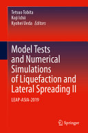 Model Tests And Numerical Simulations Of Liquefaction And Lateral Spreading Ii 1st Tetsuo Tobita