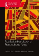 Routledge Handbook Of Francophone Africa Tony Chafer Margaret A Majumdar