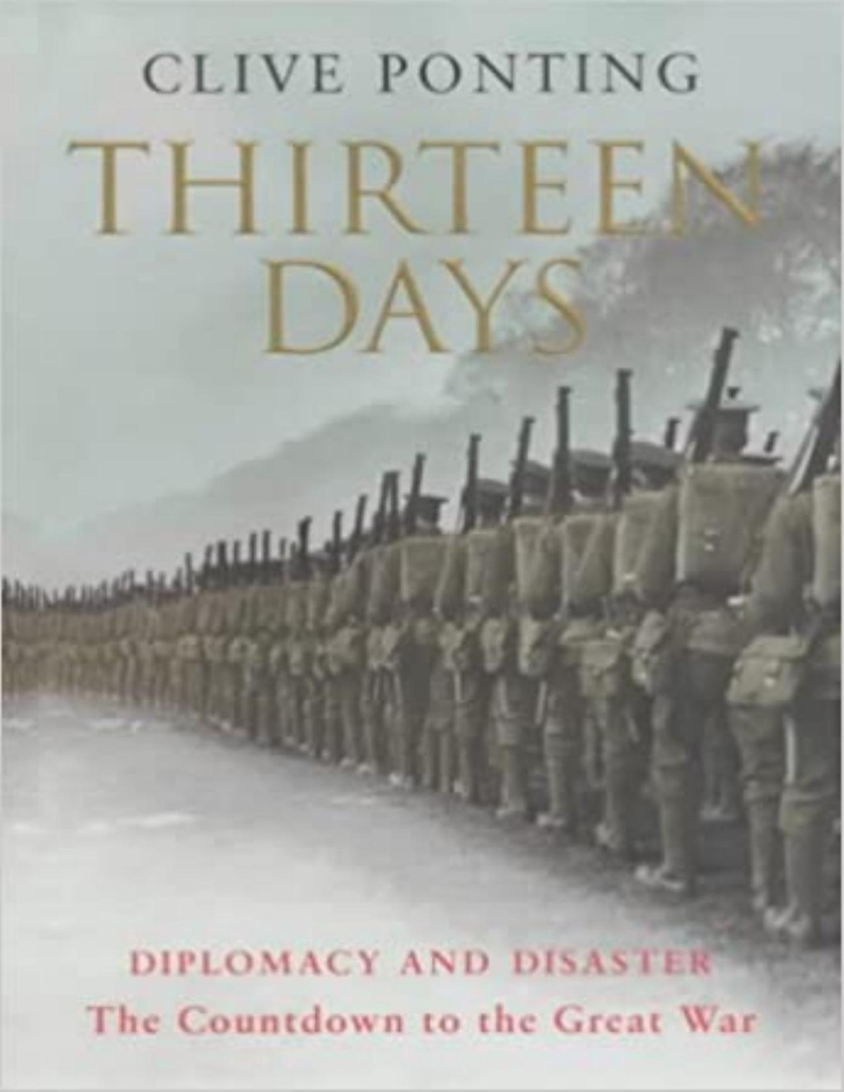 Thirteen Days Clive Ponting