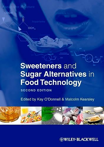 Sweeteners And Sugar Alternatives In Food Technology 2nd Edition Kay Odonnell