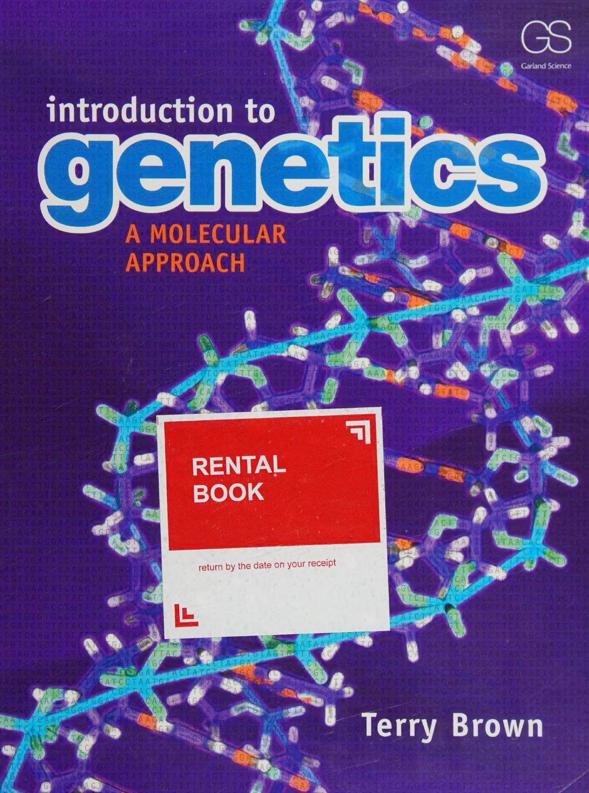 Introduction To Genetics A Molecular Approach 1st Edition Brown