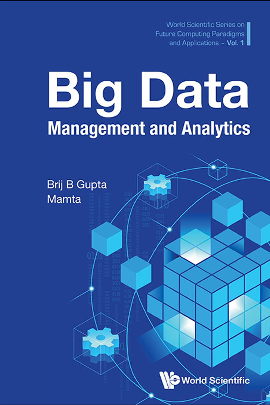 Big Data Management And Analytics Brij B Gupta Mamta