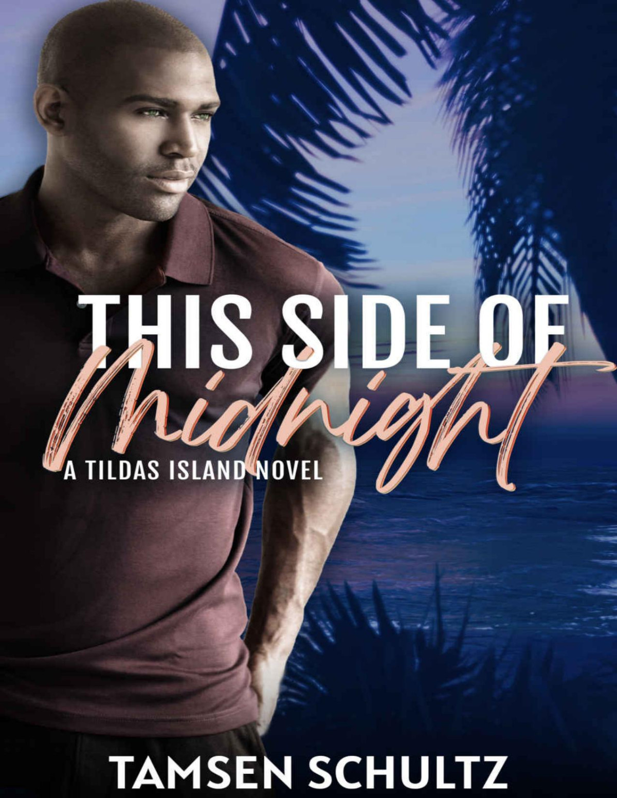 This Side Of Midnight Tildas Island Book 4 Schultz Tamsen