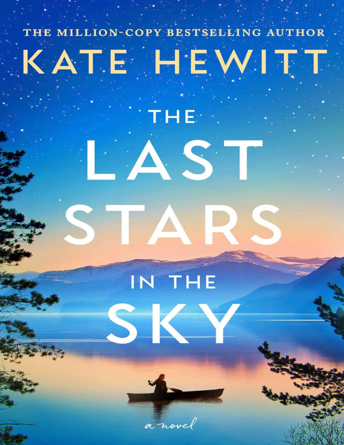The Last Stars In The Sky Kate Hewitt