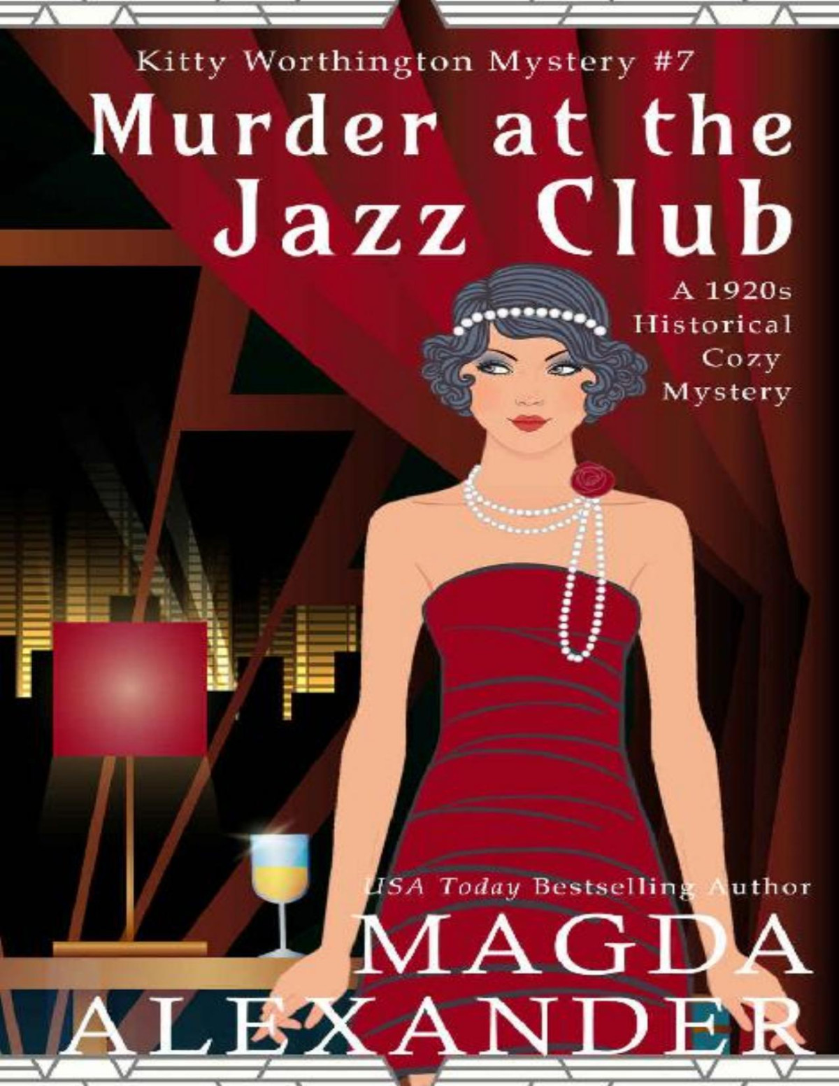 Murder At The Jazz Club A 1920s Historical Cozy Mystery The Kitty Worthington Mysteries Book 7 Magda Alexander