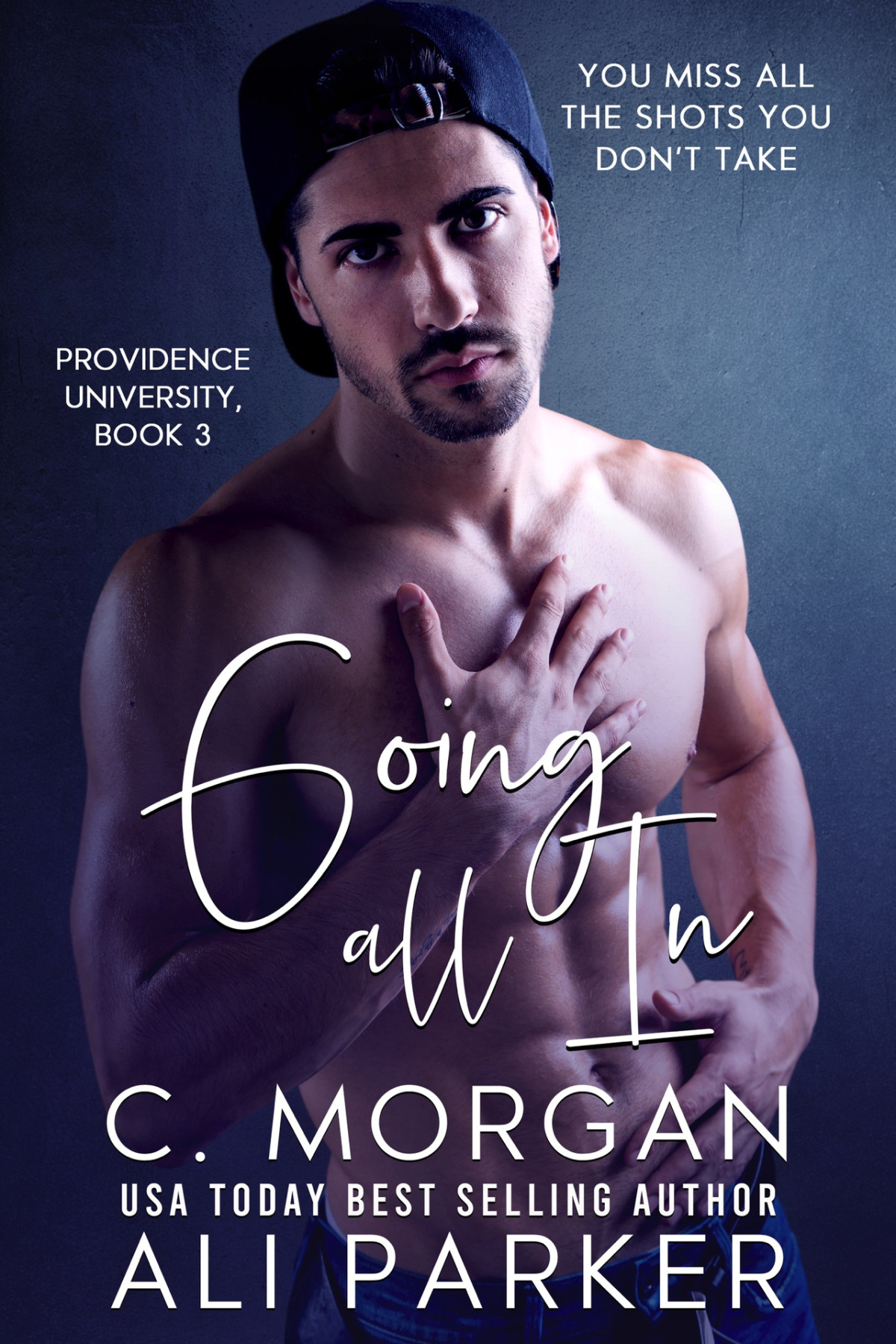 Going All In Providence University Book 3 Morgan C Parker