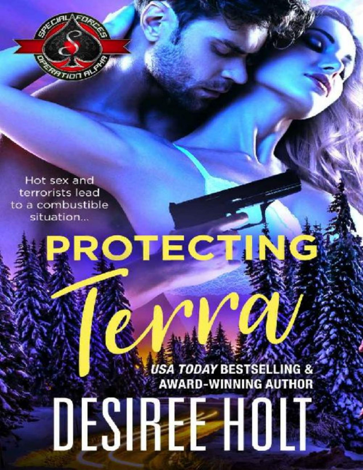 Protecting Terra Special Forces Operation Alpha Desiree Holt Operation Alpha